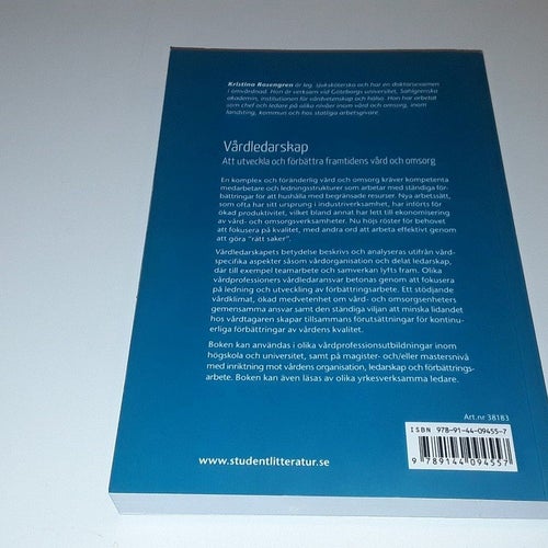 ISBN 9789144094557 - Vårdledarskap : att utveckla och förbättra framtidens vård