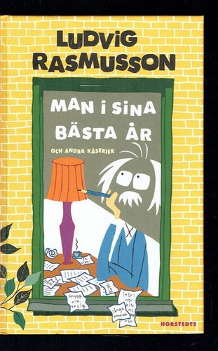 Man i sina bästa år och andra kåserier - Ludvig Rasmusson