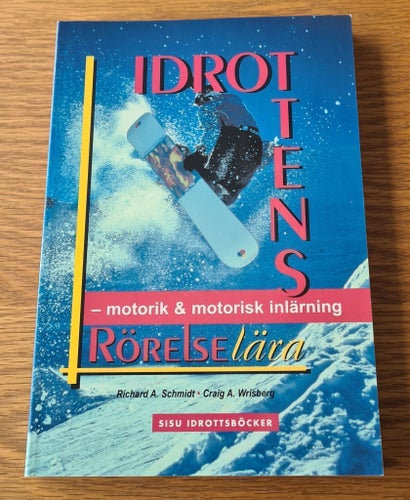 Idrottens Rörelselära: motorik & motorisk inlärning