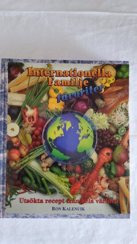 Internationella familjefavoriter av Ron Kalenuik i fint skick!
