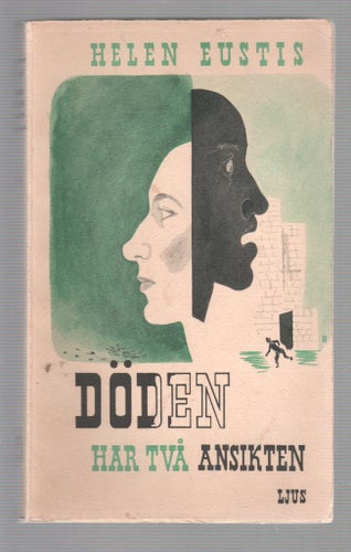 Helen Eustis - Döden har två ansikten - 1948