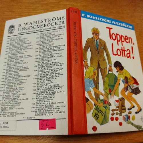 Toppen Lotta! av Merri Vik. bok. Very Fine plus