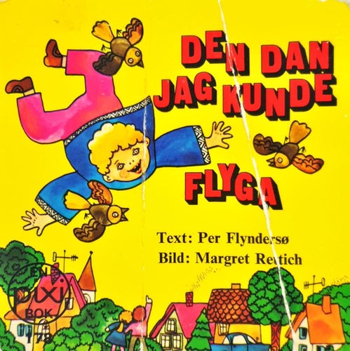Den dan jag kunde flyga nr 178 pixi - Fri Frakt