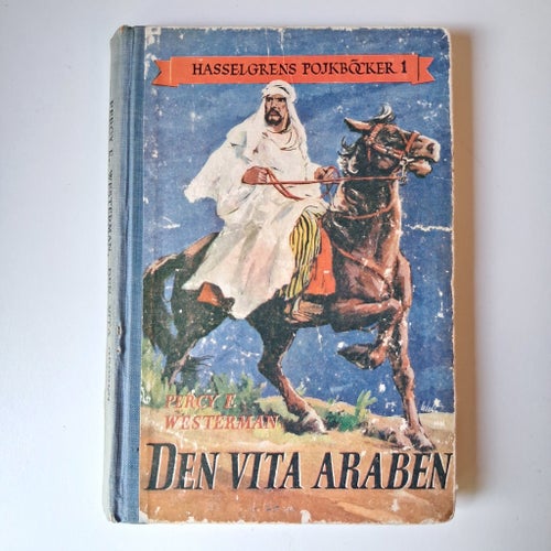 Den Vita Araben - Percy F. Westerman - 1945