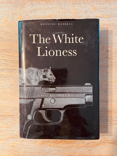 Book – Henning Mankell – The White Lioness