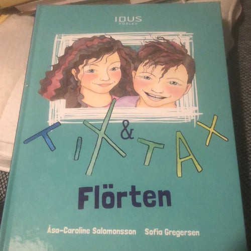 Tix & Tax - Flörten, Åsa-Caroline Salomonsson, Sofia Gregersen