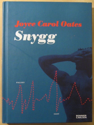 Snygg / Joyce Carol Oastes