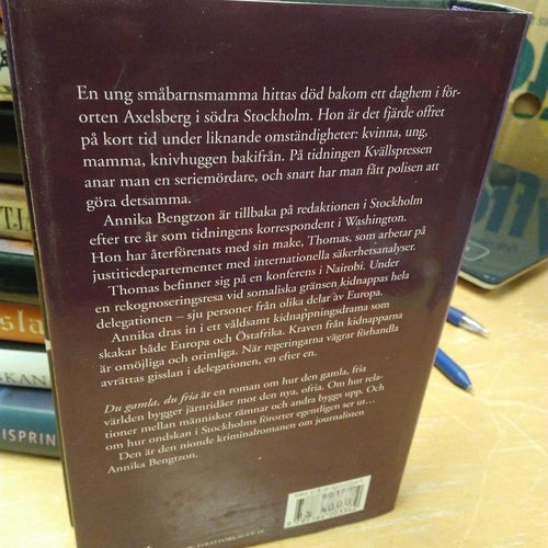 Du gamla, du fria av Liza Marklund, bok, inbunden. Fine plus