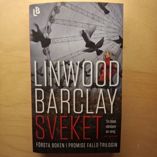Sveket av Linwood Barclay, 2019