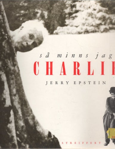 Så minns jag Charlie - historien om en vänskap