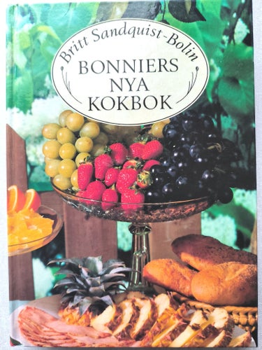 Bonnier's Nya Kokbok av Britt Sandquist-Bolin, 1992