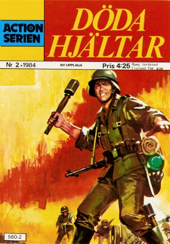 Actionserien Serietidning 1984 nr 2 – Döda hjältar (Oläst arkivex)