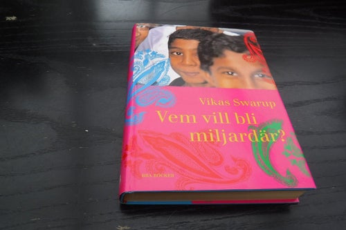 Vem vill bli miljardär? författare Vikas Swarup