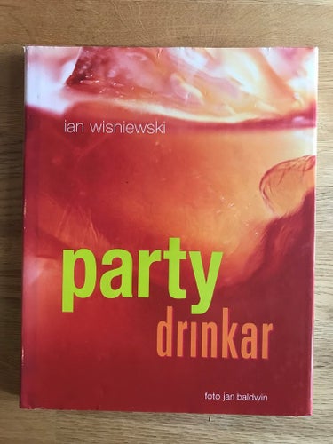 Ian Wisniewski - Partydrinkar