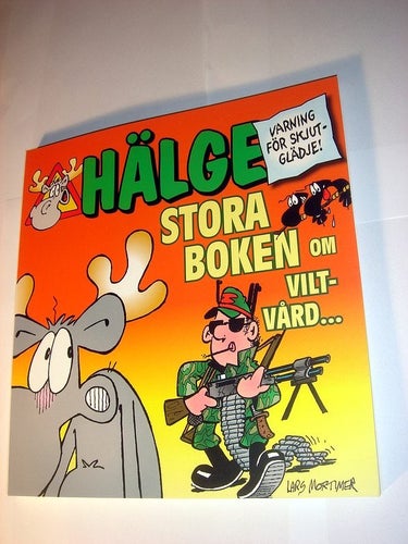 Hälge - Stora boken om viltvård NY OLÄST