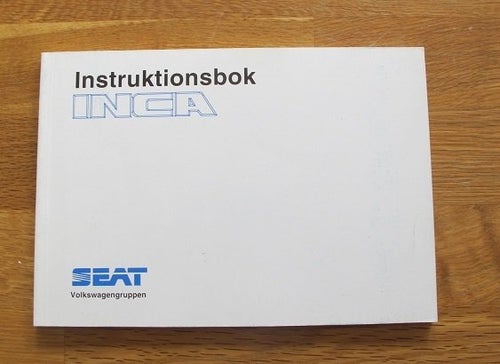 Instruktionsbok - Seat Inca