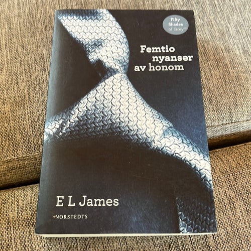 Femtio nyanser av honom av E L James