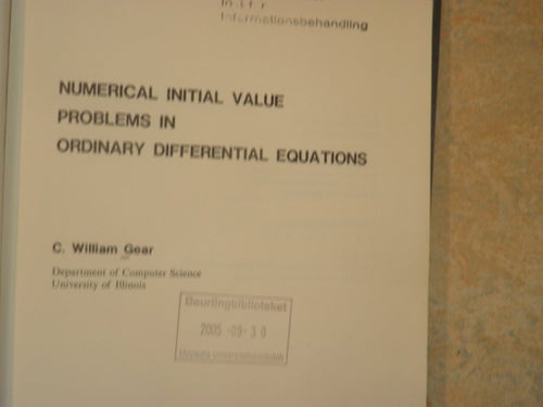Numerical Initial Value Problems in Ordinary Differential Equations av C.