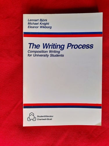 The Writing Process av Lennart Björk, Michael Knight, Eleanor Wikborg