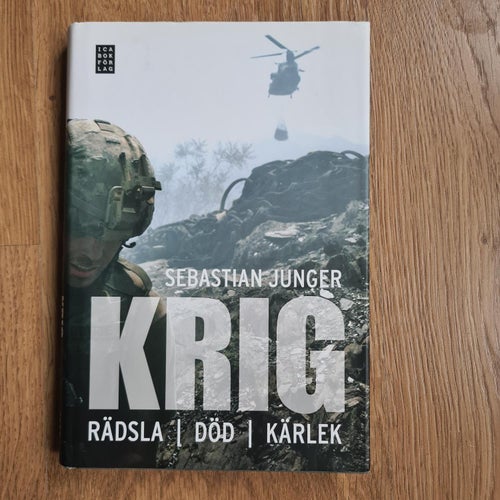 Krig : rädsla, död, kärlek | av Sebastian Junger