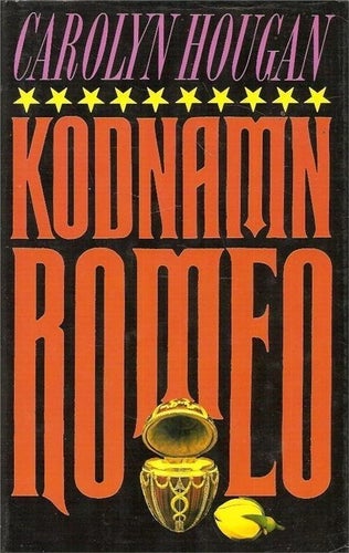 Carolyn Hougan: Kodnamn Romeo.