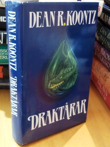 Draktårar av Dean Koontz. Bok, inbunden. Very fine plus