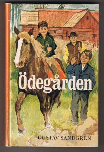 Gustav Sandgren: Ödegården - 1:a upplagan!