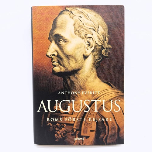 Augustus: roms förste kejsare