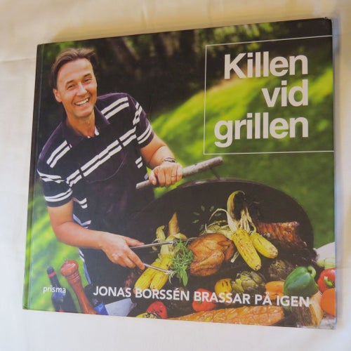 Killen vid grillen: Jonas Borssén brassar på igen, Jonas Borssén