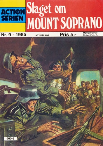 Actionserien Serietidning 1985 nr 9 – Slaget om Mount Soprano (Oläst arkivex)