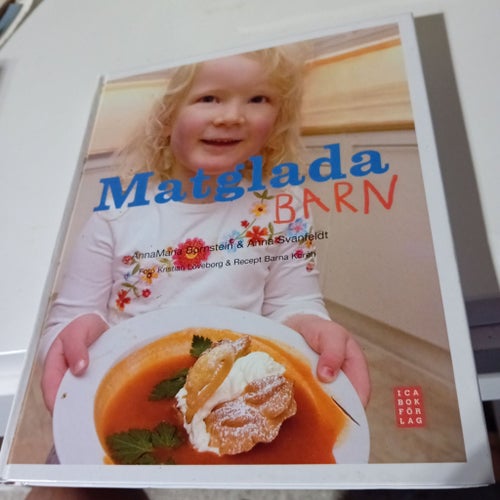 Matglada Barn av AnnaMaria Bornstein & Anna Svanfeldt