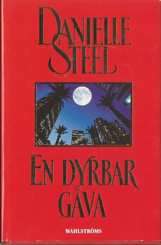 DANIELLE STEEL - EN DYRBAR GÅVA (INBUNDEN )