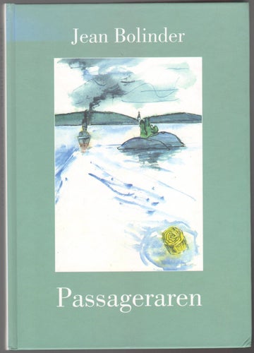 Passageraren: opus 100 / Jean Bolinder