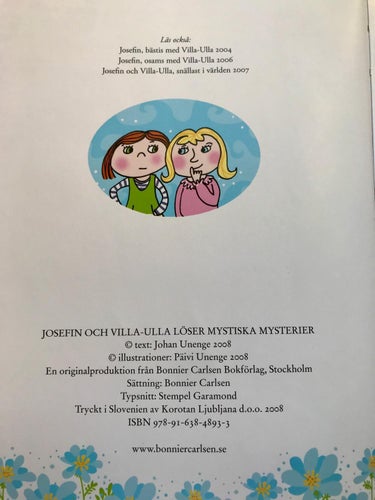 JOSEFIN OCH VILLA ULLA LÖSER MYSTISKA MYSTERIER Johan Unenge 2008