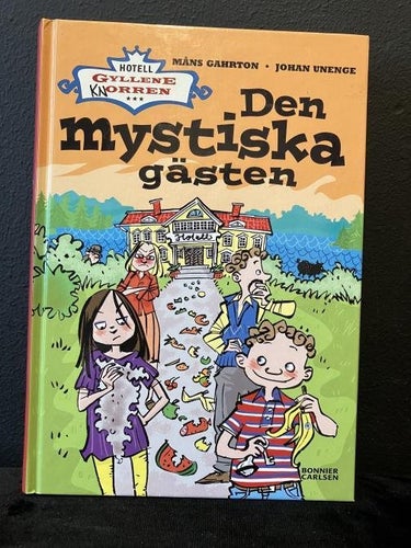 Bok - Hotell Gyllene Knorren Den mystiska gästen av Måns Gahrton & Johan Unenge