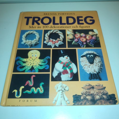 Trolldeg: Mer än 100 dekorationer och figurer av Brenda Porteous