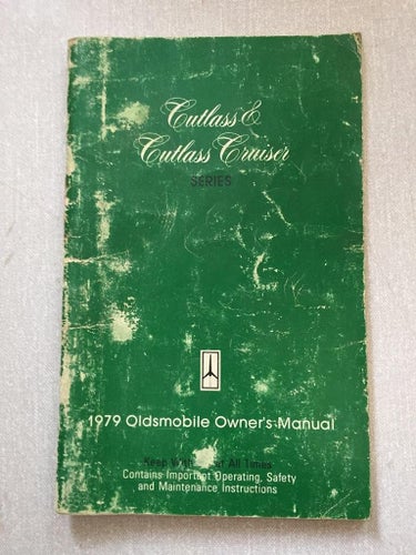1979 Oldsmobile Owners Manual Cutlass & Cutlass Cruiser series