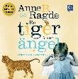 En tiger för en ängel [Ljudupptagning] / Anne B. Ragde