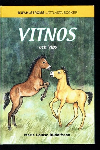 Vitnos och Vips - Marie Louise Rudolfsson