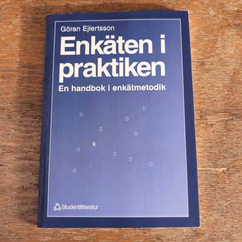 Enkäten i praktiken av Göran Ejlertsson