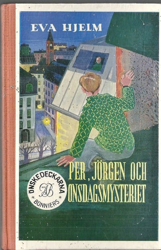 EVA HJELM : Per,Jörgen och onsdagsmysteriet