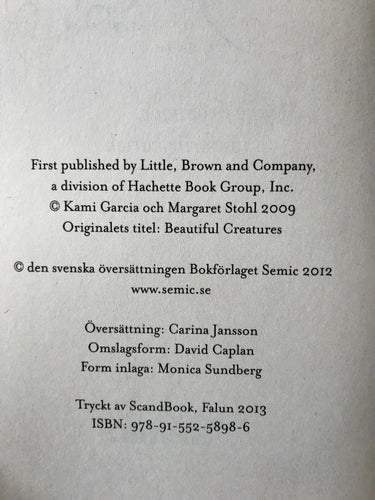 BEAUTIFUL CREATURES Bok 1 Mörka drömmar... Kami Garcia & Margaret Stohl 2013