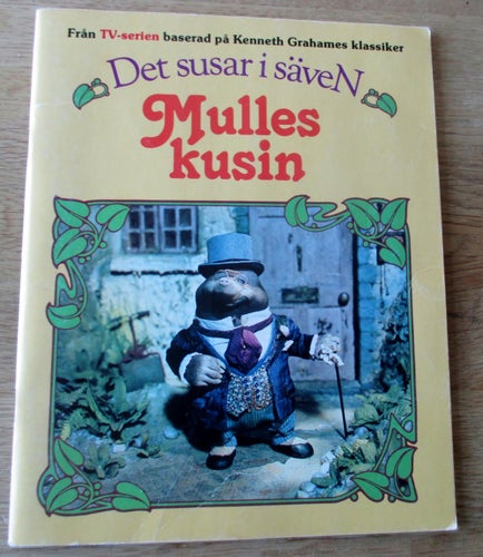Kenneth Graham, Det susar i säven, Mulles kusin, Nostalgi från TV