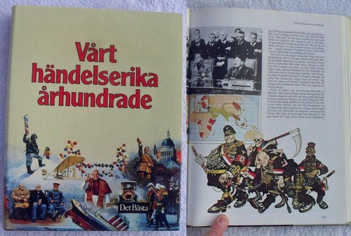 Vårt händelserika århundrade – rikt illustrerat om 1900-talet