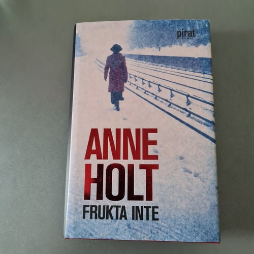 Frukta Inte av Anne Holt, 2009