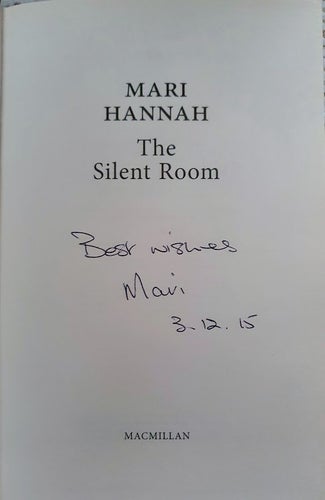 The Silent Room (Signed and dated) by Mari Hannah