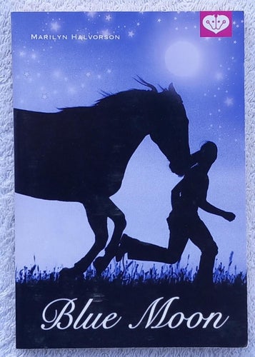 Blue moon – ungdomsbok, hästar