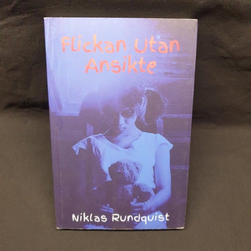 Flickan Utan Ansikte (Rundquist, Niklas)(Häftad) >VG< 2021