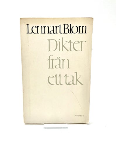 Dikter från ett tak – Lennart Blom