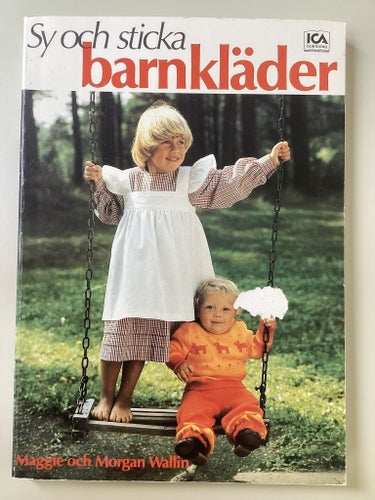 Sy och sticka barnkläder ICA bokförlag 1981